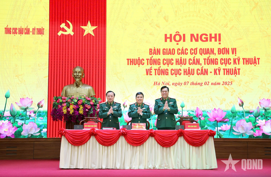 Bàn giao các cơ quan, đơn vị về Tổng cục Hậu cần - Kỹ thuật